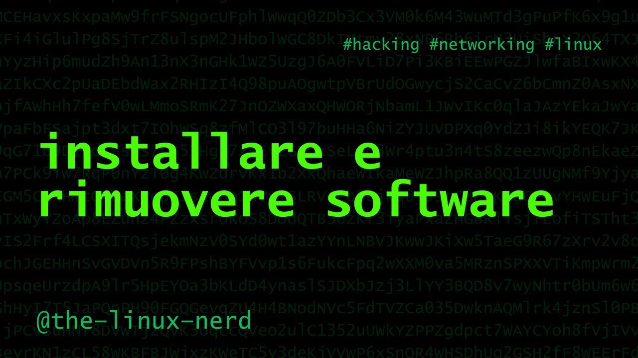 GNU/Linux: installare e disinstallare il software