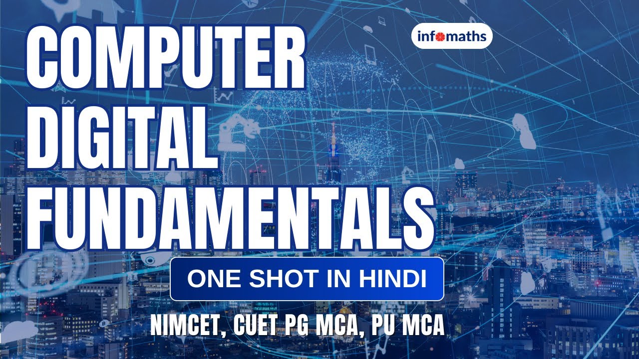 Digital Fundamentals Lecture 2 | Number Systems, Logic Gates & Circuits | CUET PG MCA Preparation