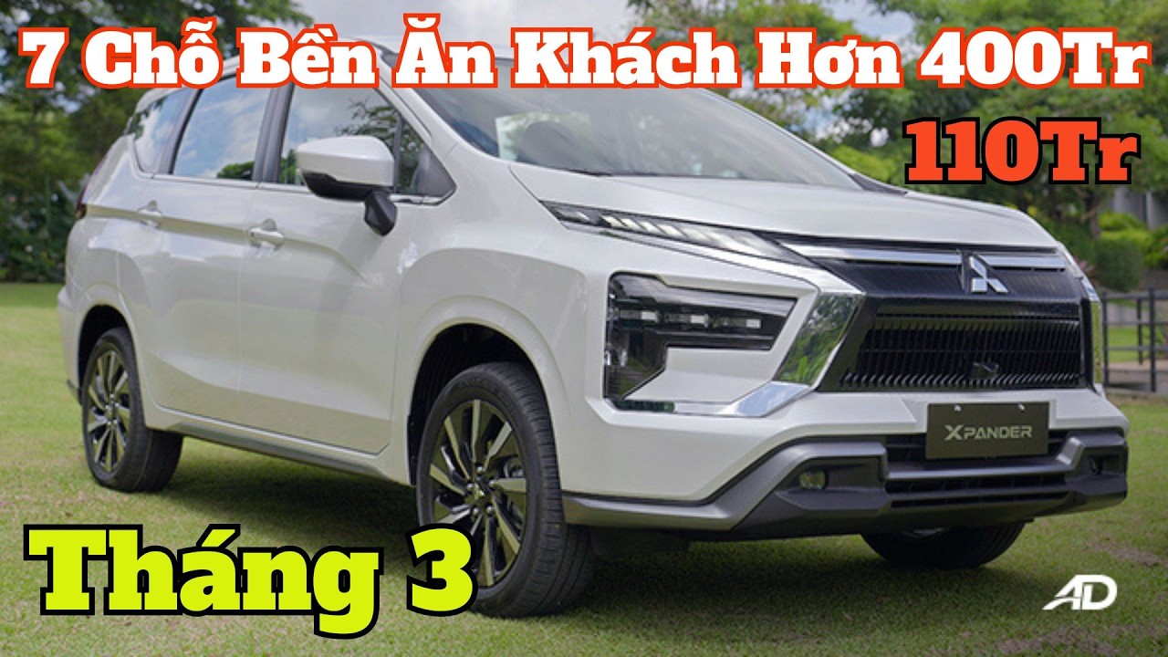 Giá Khuyến Mại Mitsubishi Xpander Tháng 3. 7 Chỗ Bền Ăn Khách Còn Hơn 400Tr, Lăn Bánh Mới | CarTVnew