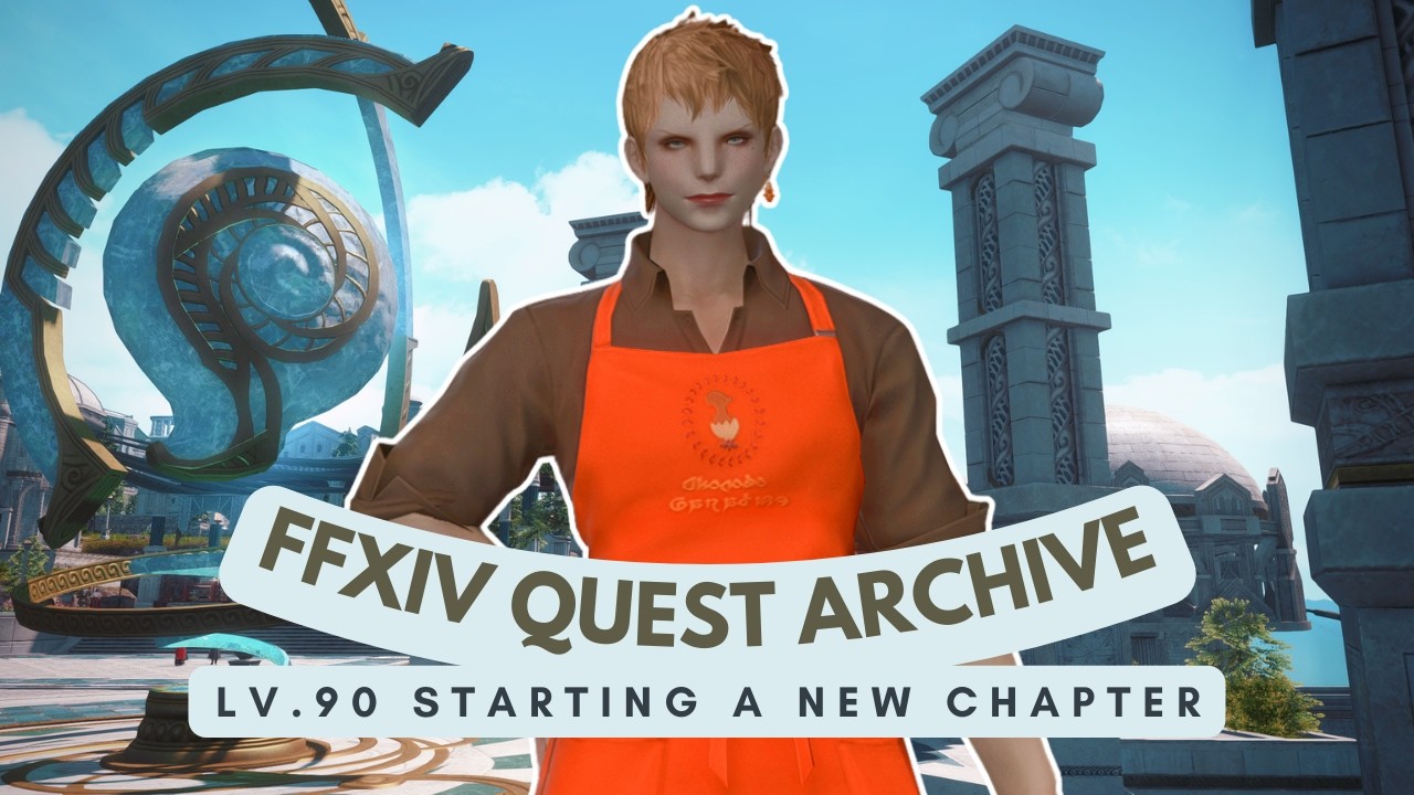 Lv.90: Starting a New Chapter | No Commentary | FFXIV Quest Archive