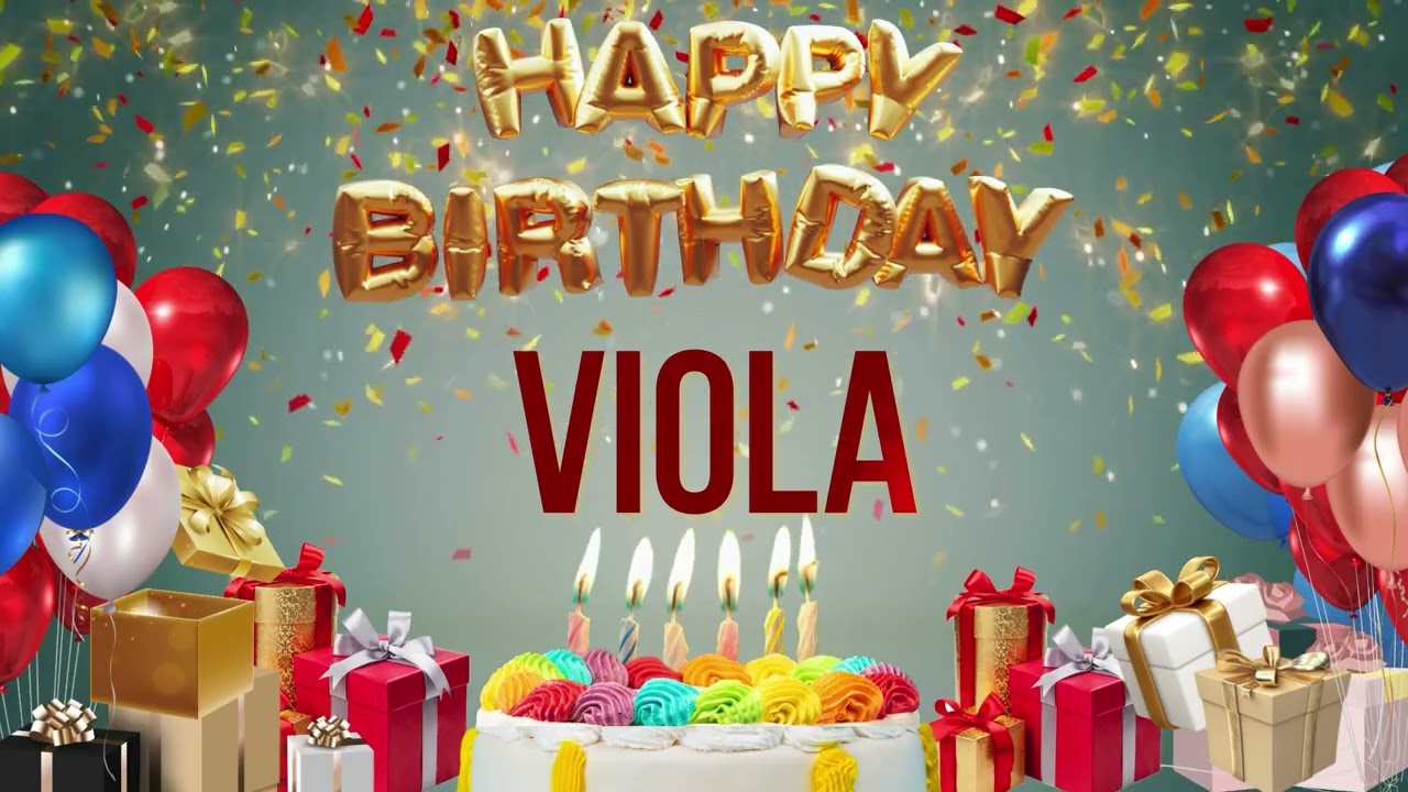 Viola - Happy Birthday Viola