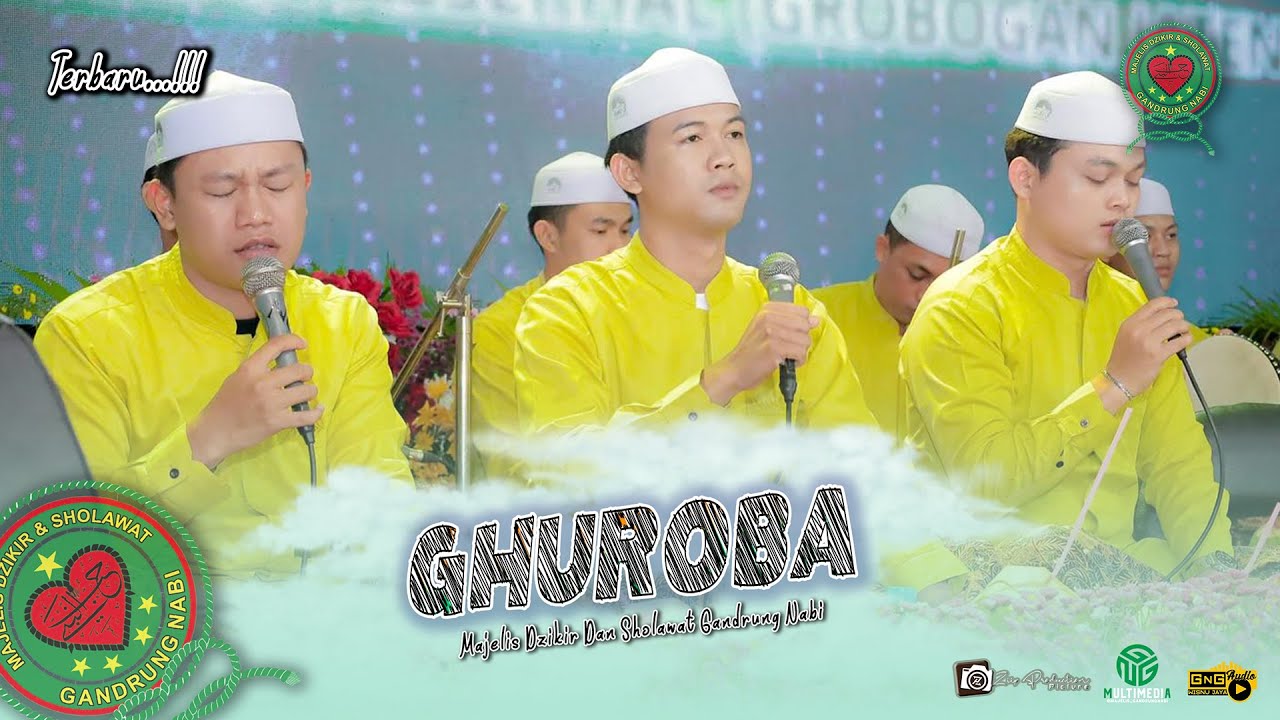 GHUROBA' 😍😍 MAJELIS GANDRUNG NABI