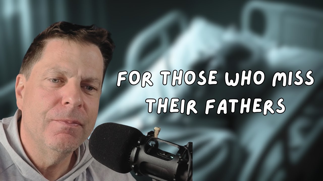The Last Words My Father Said to Me  (a Tribute to Dads)