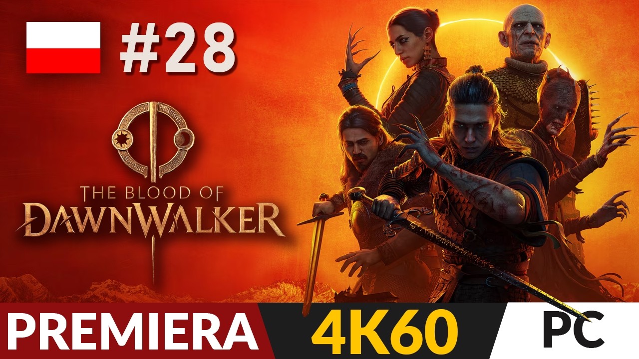 The Blood of Dawnwalker PL #28 🩸 Koszmar z przeszłości