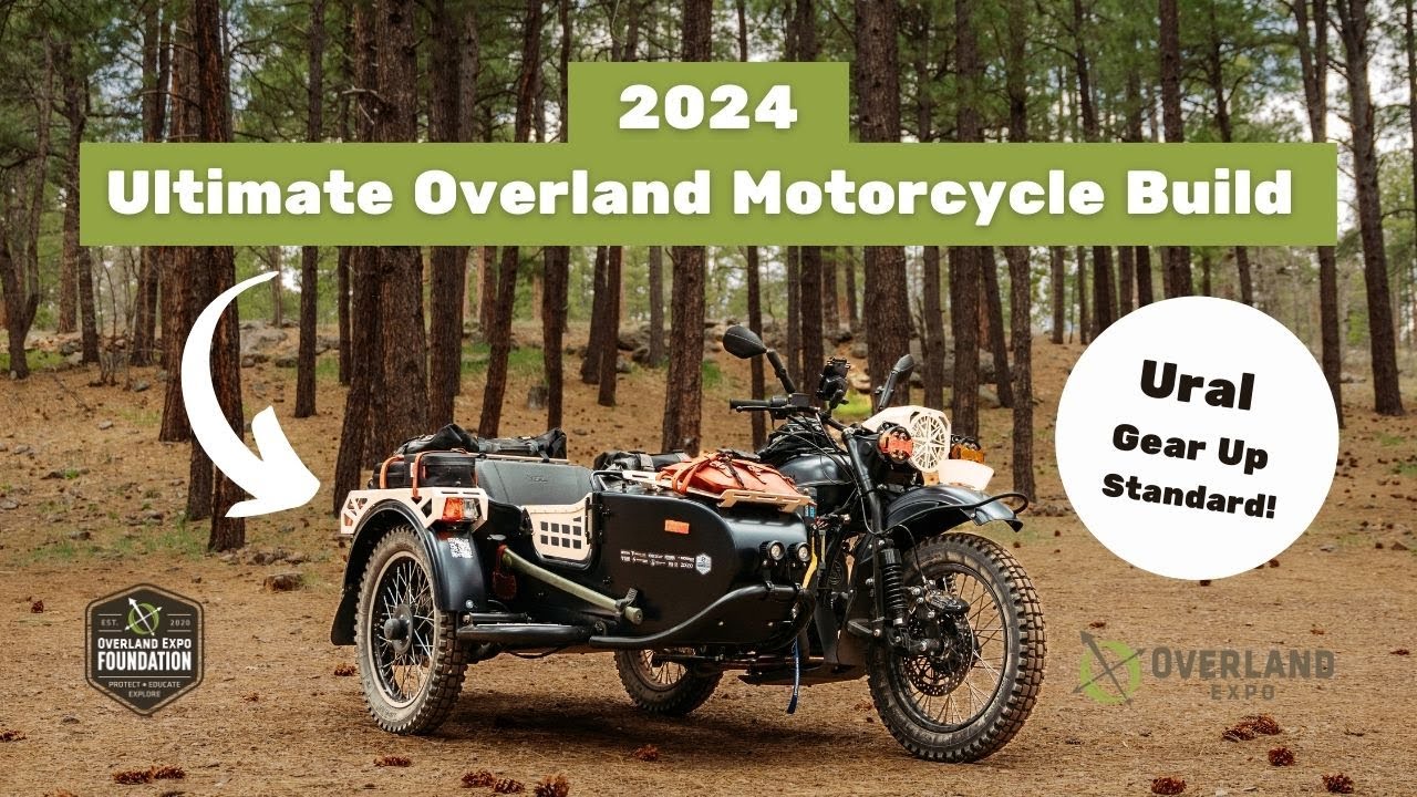 Overland Expo's Ultimate Overland Motorcycle Build: Ural Gear Up Standard