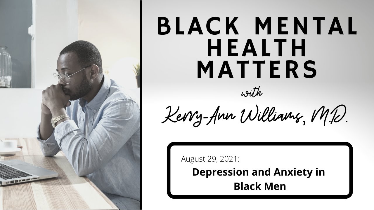 Depression and Anxiety in Black Men