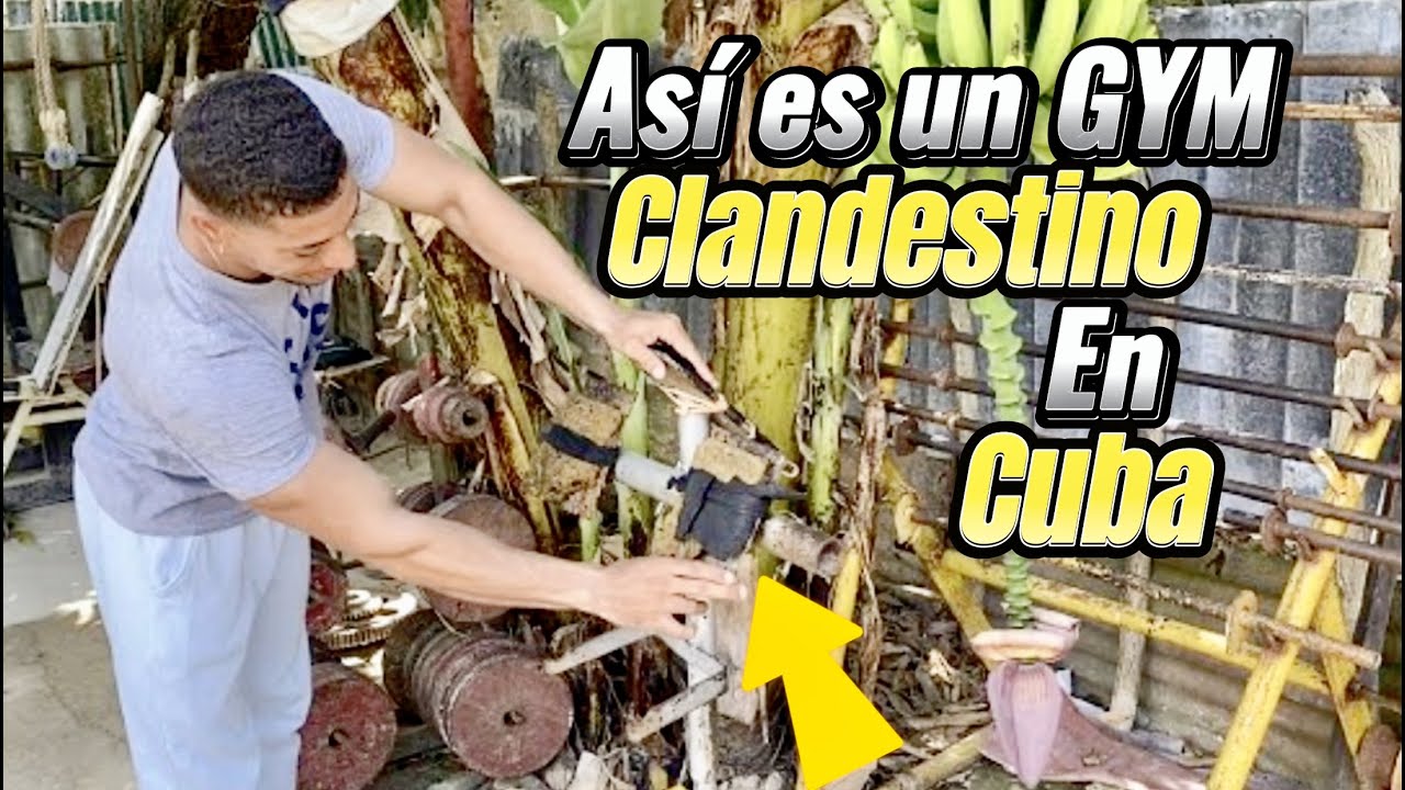 Descubre cómo es un GYM CLANDESTINOS en Cuba hecho casero