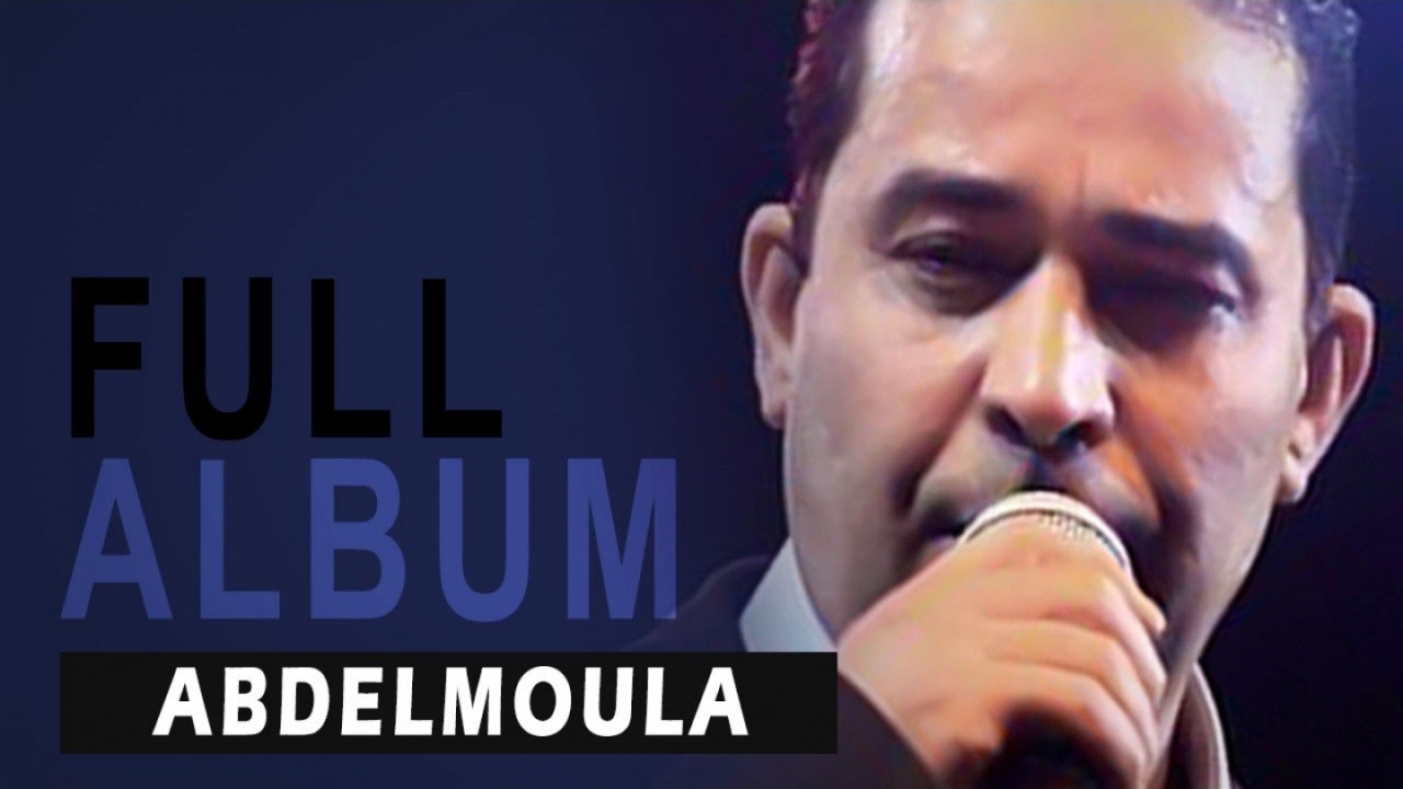 Abdelmoula - Tayoujitch I Full Album