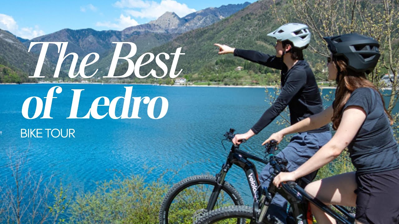 The Best of Ledro Bike Tour
