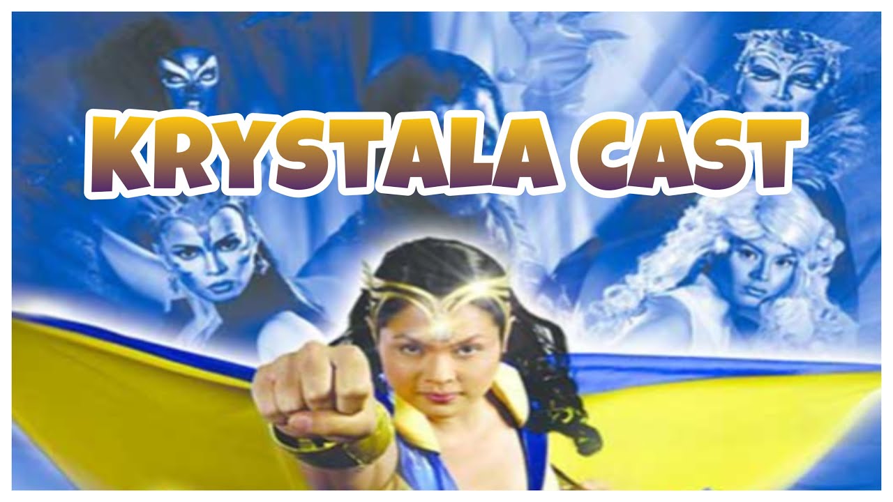 “Krystala” cast THEN & NOW 🦸🏻‍♀️