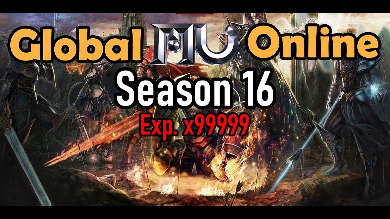 GlobalMU Online Season 16 Exp.x99999