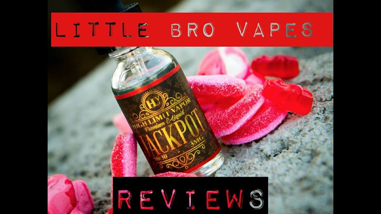 little bro vapes reviews jackpot high limit vapor