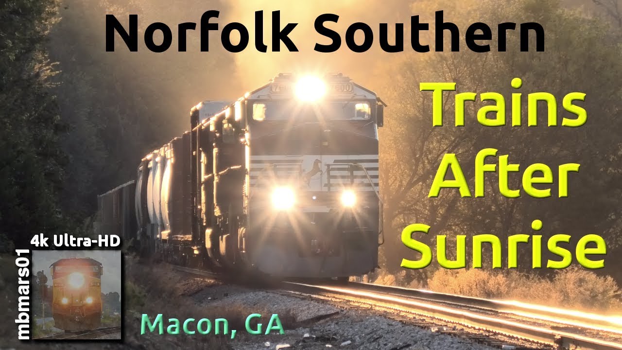 [7B][4k] Norfolk Southern Trains After Sunrise, Macon, GA 11/09/2019