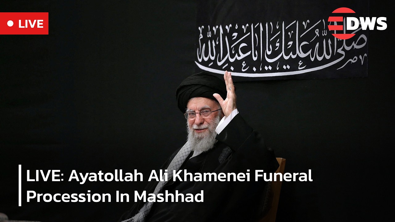 LIVE: Funeral Procession And Burial For Ayatollah Khamenei In Mashhad Iran | DWS News | AQ1F