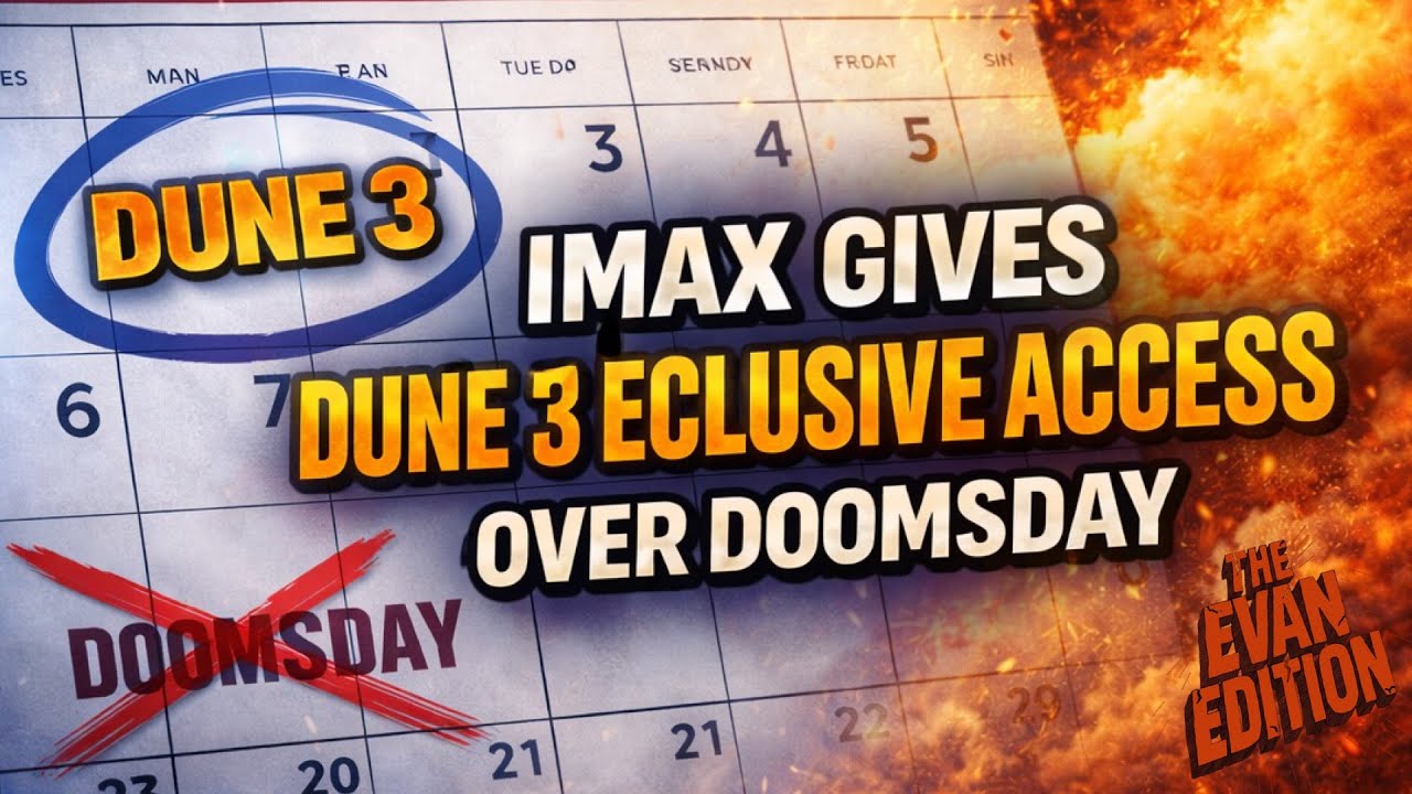 IMAX Picks Dune 3 Over Avengers Doomsday For Exclusive Rights! THIS Is a Game Changer!
