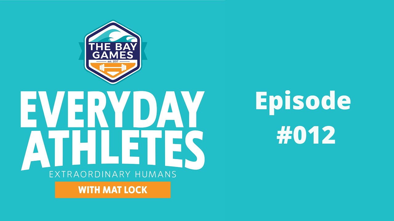 Everyday Athletes Podcast #012