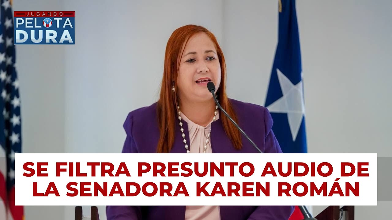 Se filtra presunto audio de la senadora Karen Román