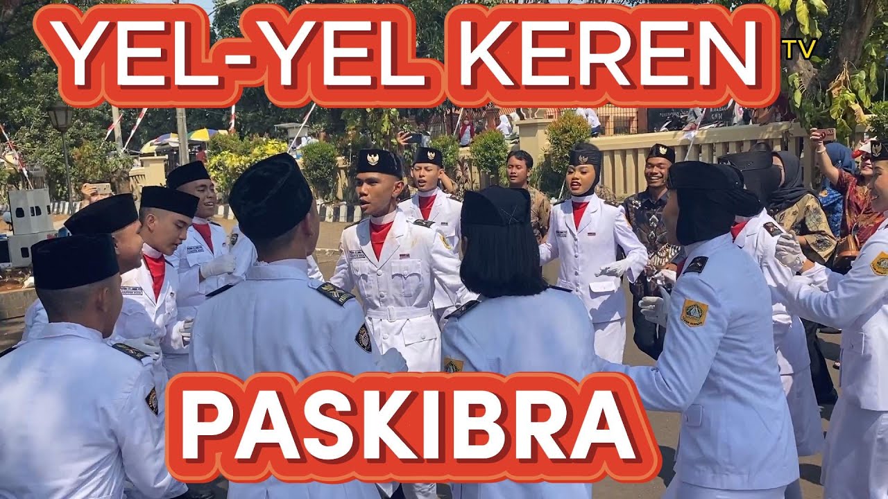 YEL YEL PASKIBRA