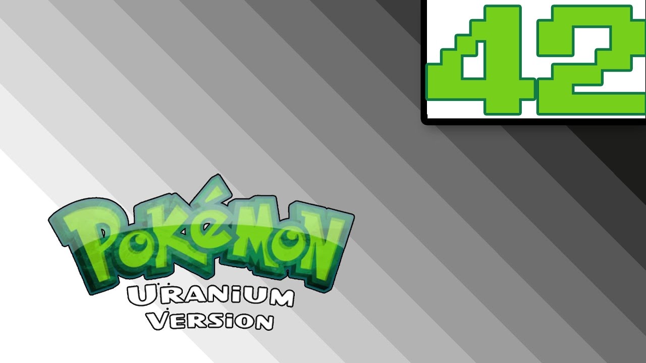 #42 | Pok&eacute;mon Uranium (Englisch) | Windows