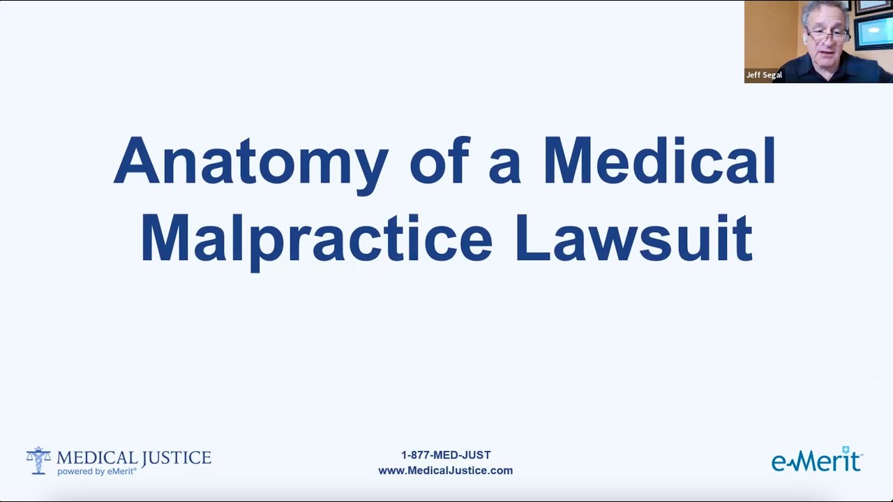 Anatomy of a Medical Malpractice Lawsuit - Medical Justice