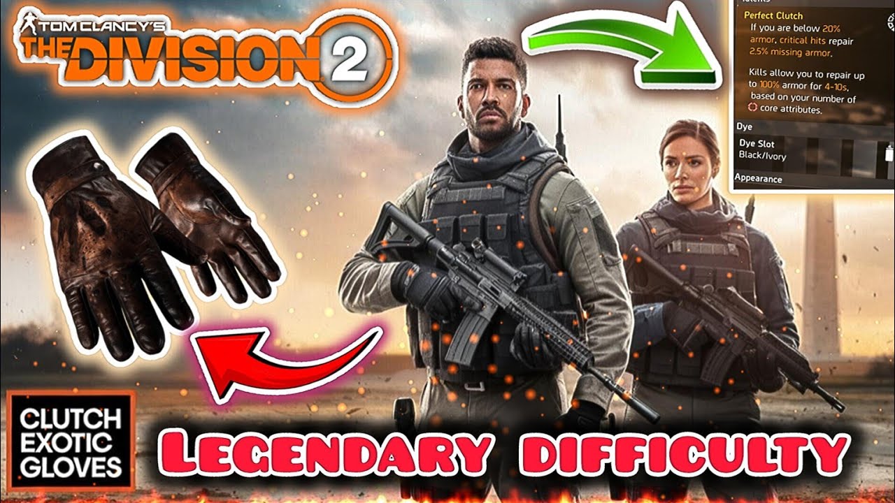 The Division 2 Clutch PVE Build + Exodus Gloves Legendary Difficulty!