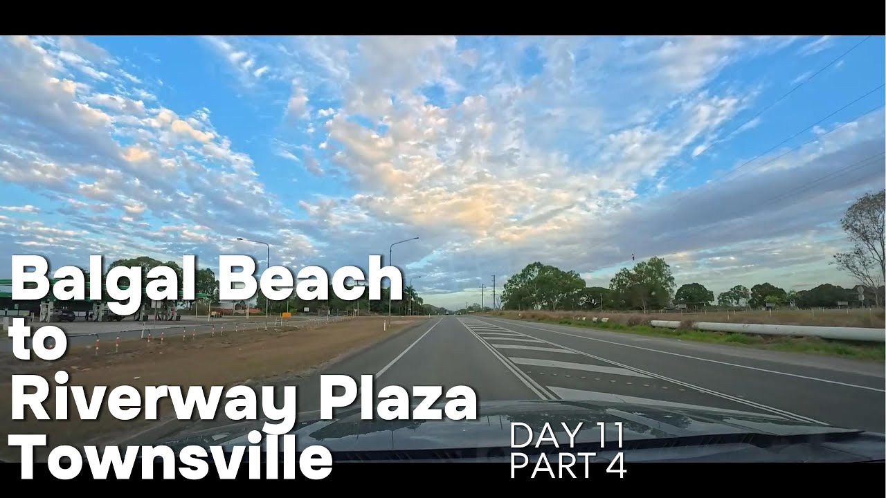 Driving Through Tropical North Queensland - Balgal to Townsville Adventure