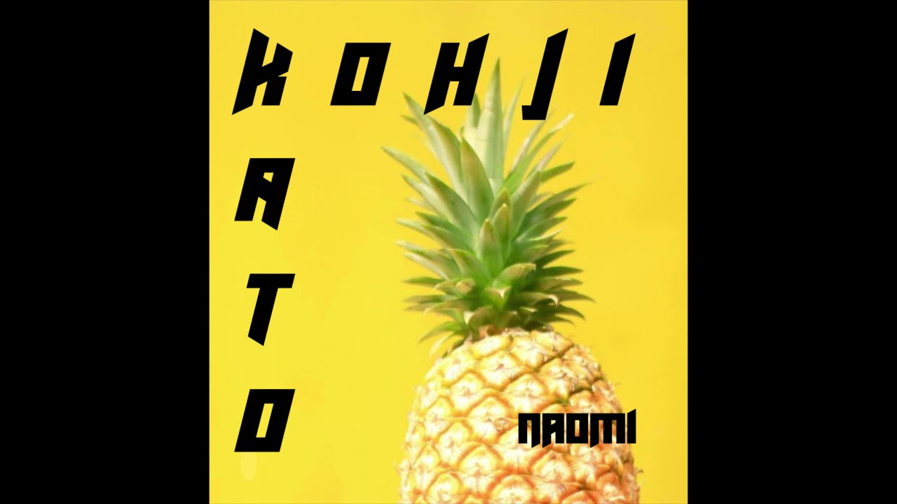 Kohji Kato - Naomi (Full EP)