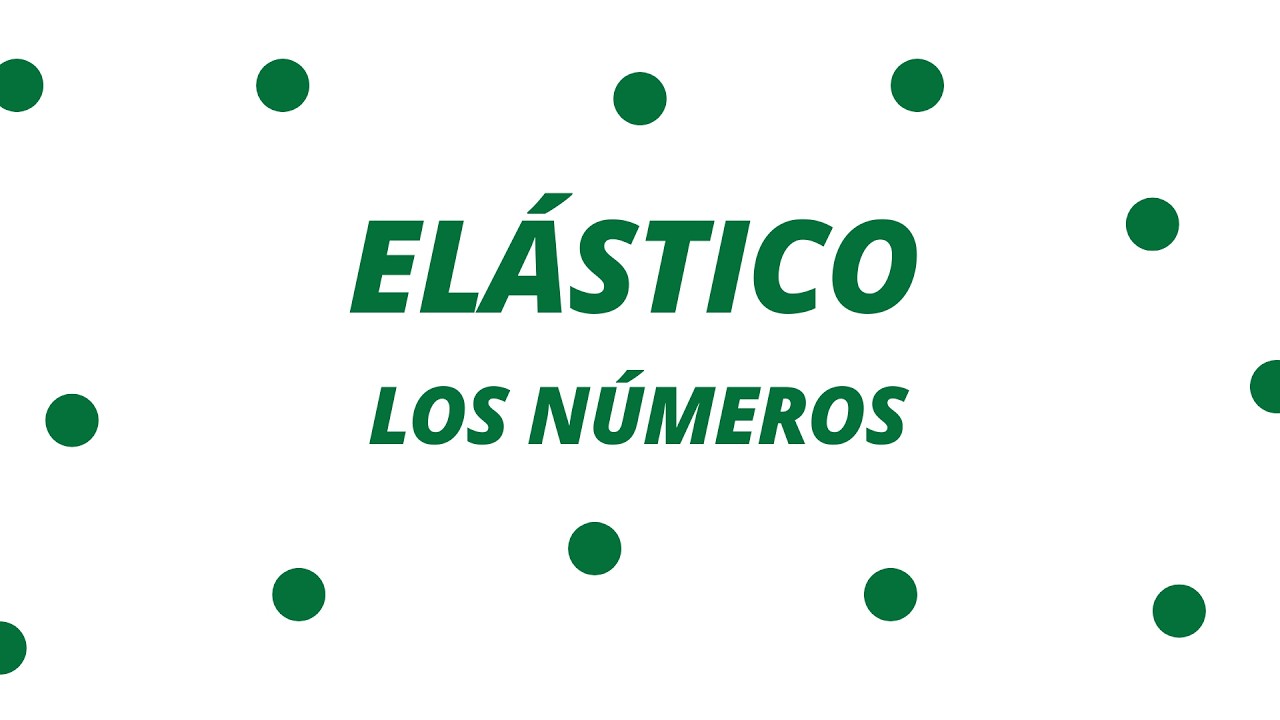 Elástico: los números