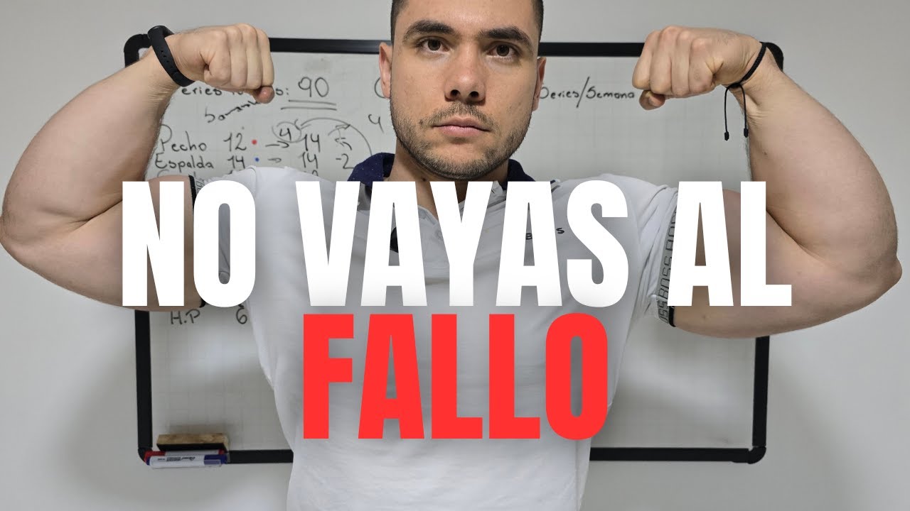 Si Vas Al FALLO Siempre, NO SABES ENTRENAR
