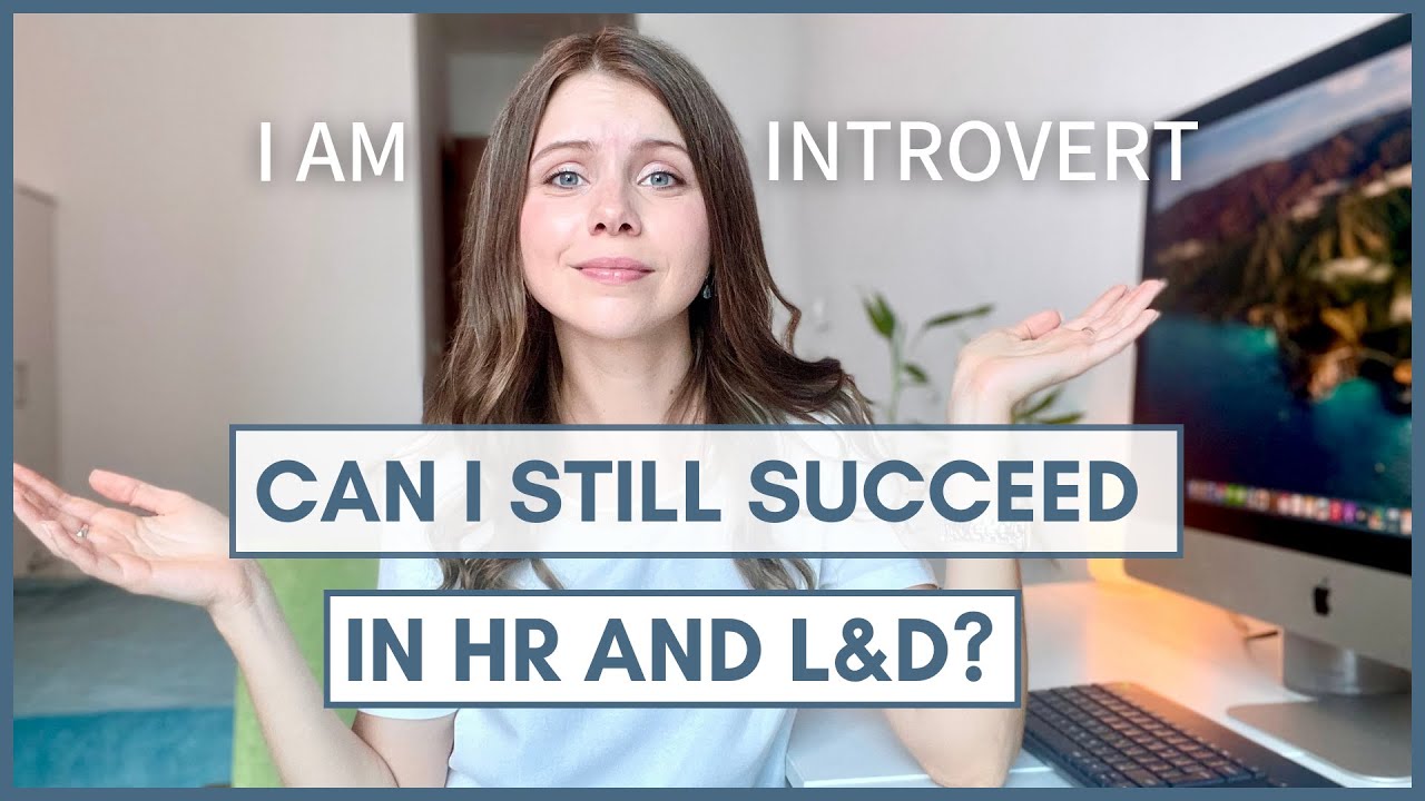 How to Navigate a Career in Learning & Development as Introvert
