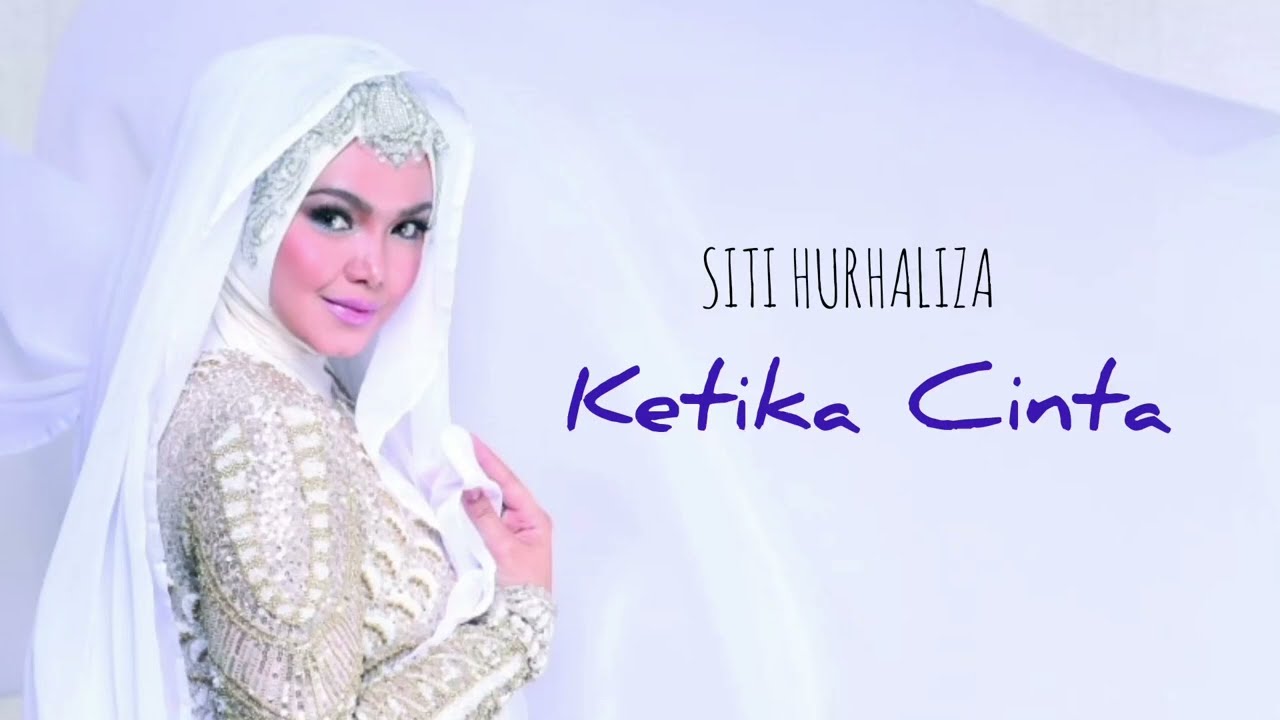 SITI NURHALIZA - Ketika Cinta (lirik) | ost. Perempuan Berkalung Sorban