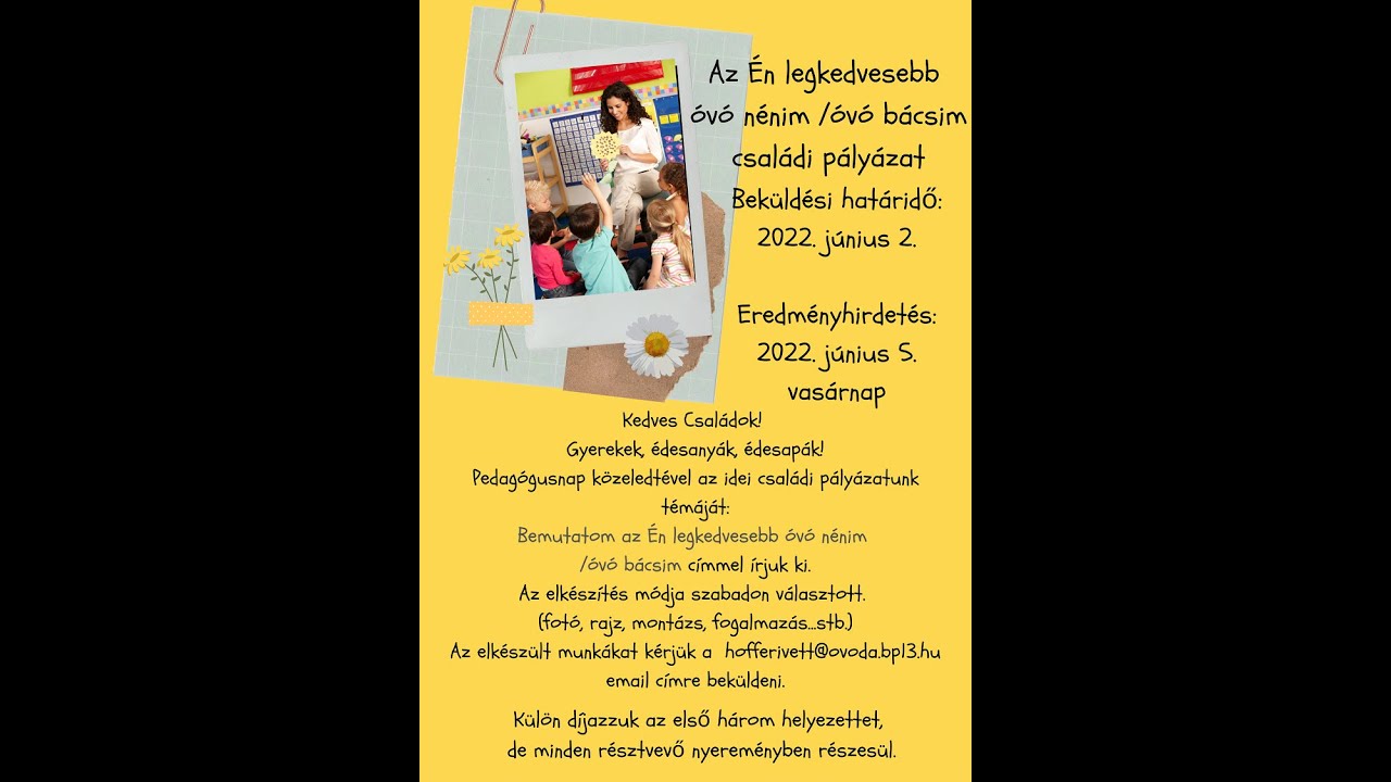 A legkedvesebb óvónénim/óvóbácsim családi pályázat összesítője 2022