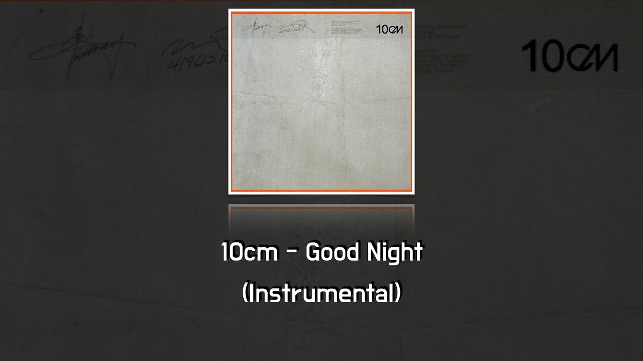 10cm - Good Night (Instrumental)