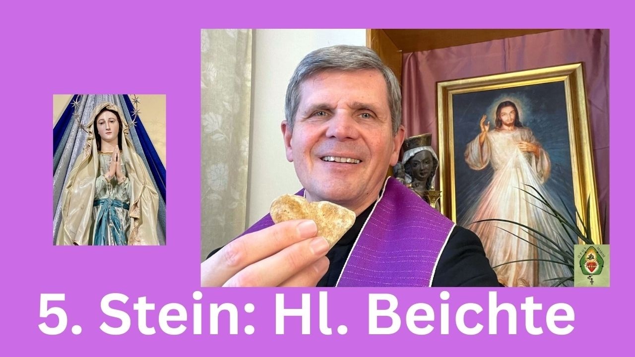 5. Stein: Beichte