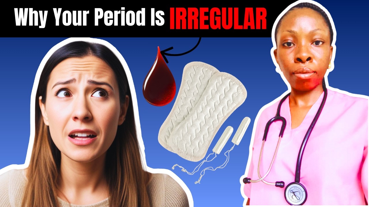 Missed, Late or Early Periods — Doctor Explains Irregular Periods