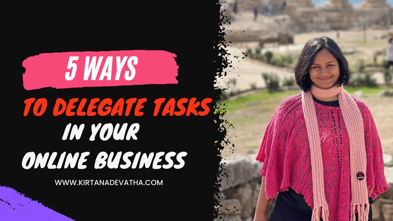 Integrator Tips: 5 Ways To Delegate Tasks In Your Online Business