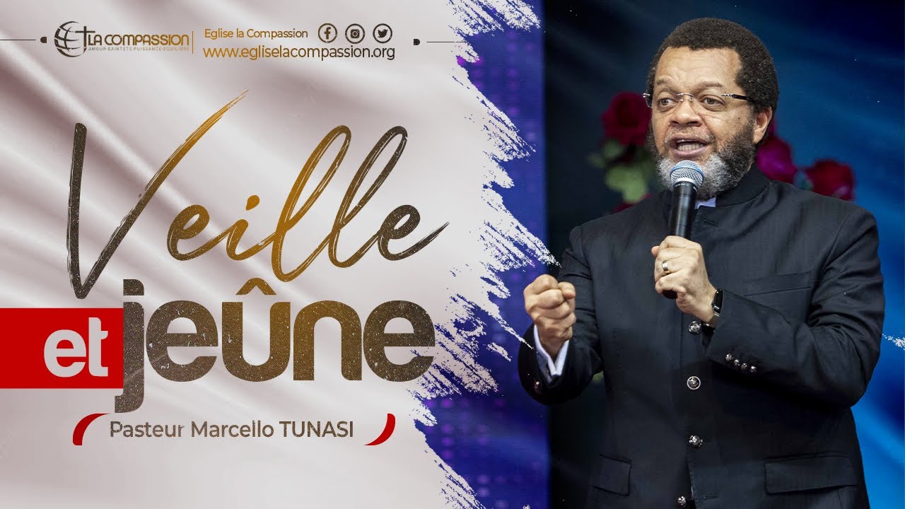 VEILLE ET JE&Ucirc;NE &bull; PAST MARCELLO TUNASI &bull; CULTE DU DIMANCHE 7 JANVIER 2024
