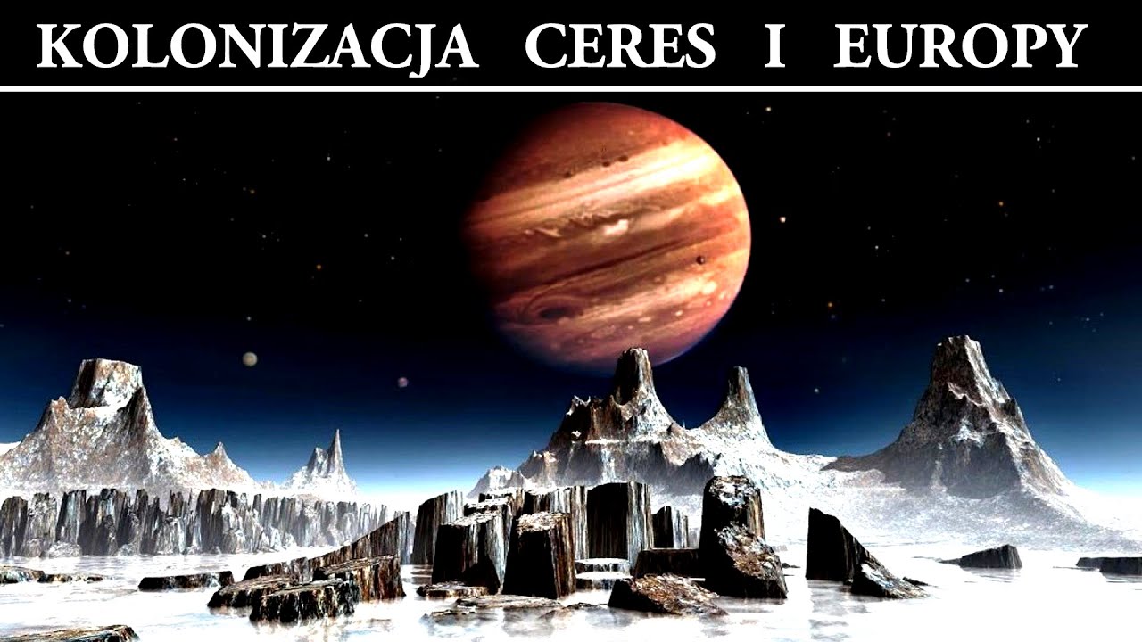 Kolonizacja Ceres i Europy