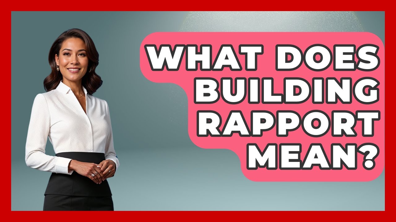 What Does Building Rapport Mean? - Aspiring Teacher Guide