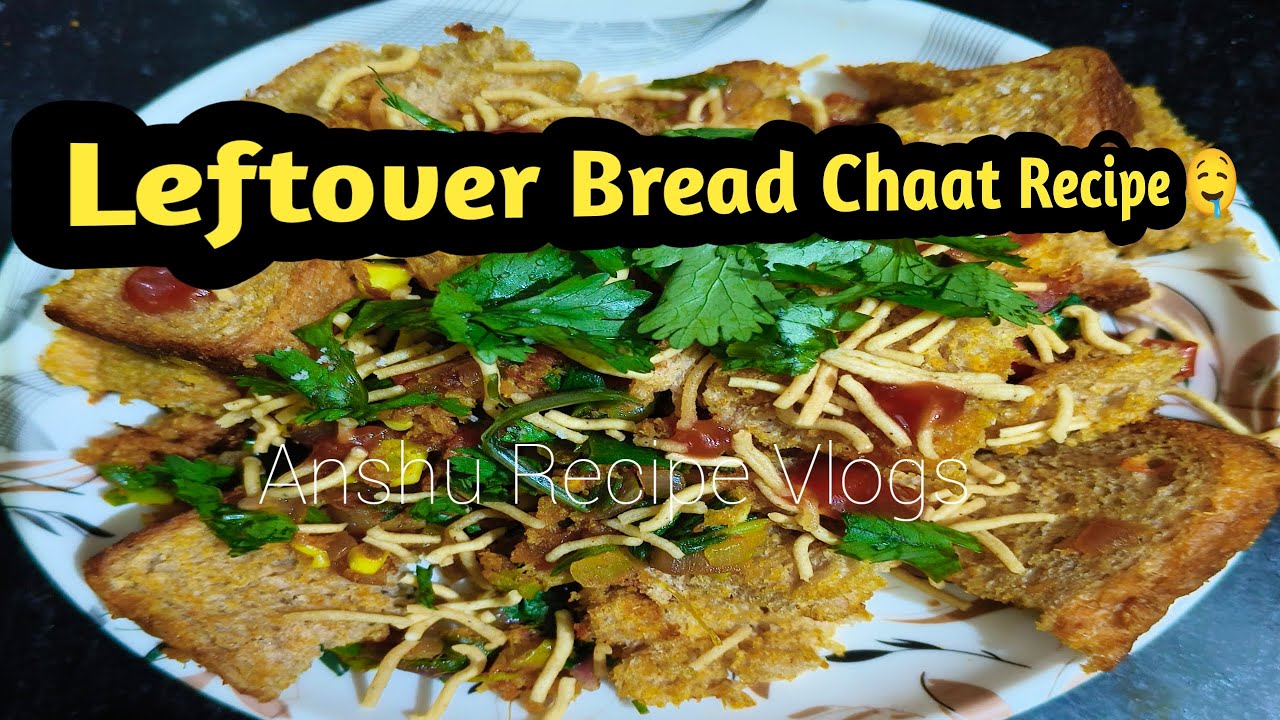 Leftover Bread Chaat Recipe 🤤 ब्रेड चाट कैसे बनाएं 🤔Aata Bread Recipe 🍞 Anshu Recipe Vlogs 