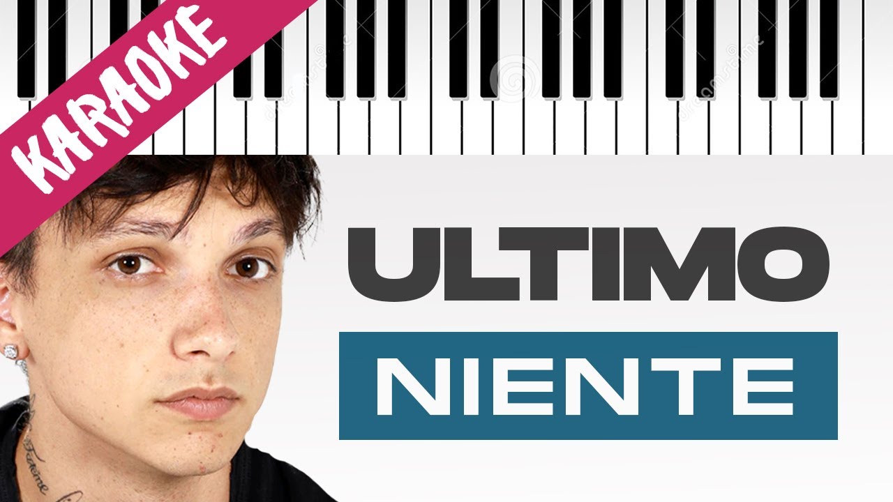 Ultimo | Niente // Piano Karaoke con Testo