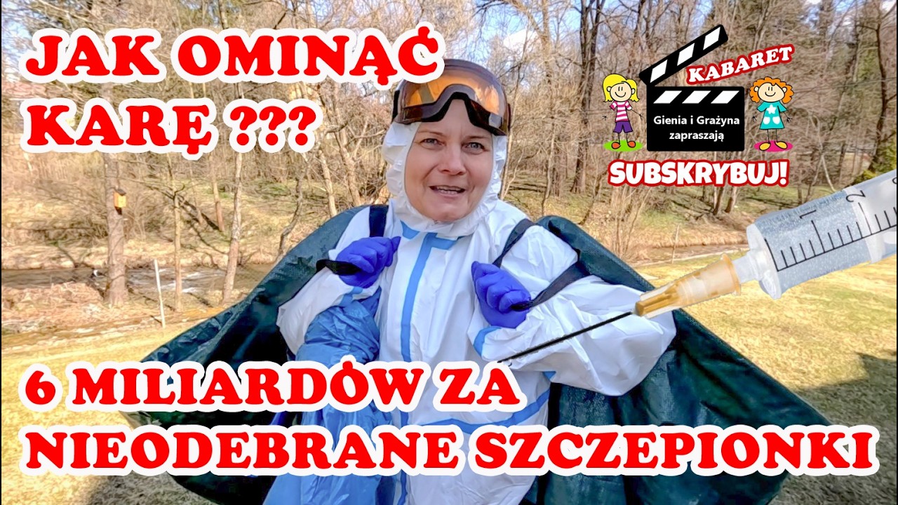 6 MILIARD&Oacute;W za nieodebrane SZCZEPIONKI - jak ominąć karę! #humor #skecz #kabaret #parodia #humor