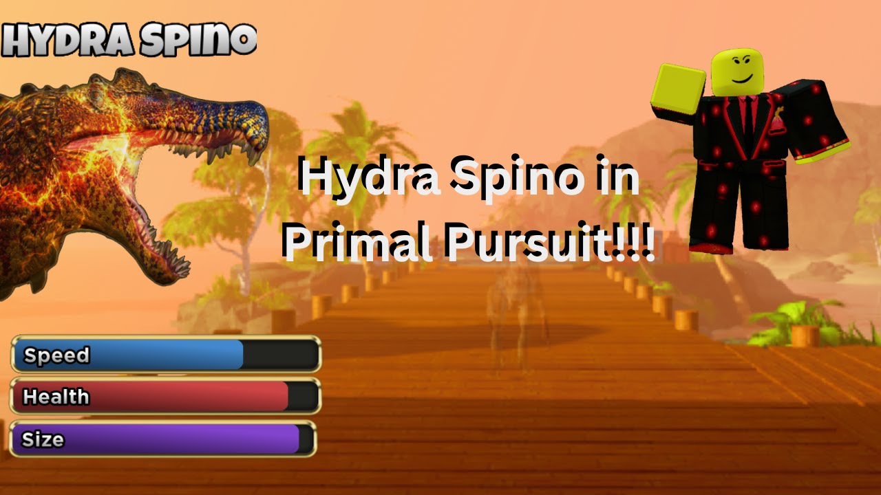 Hydra Spino in Primal Pursuit!!!!