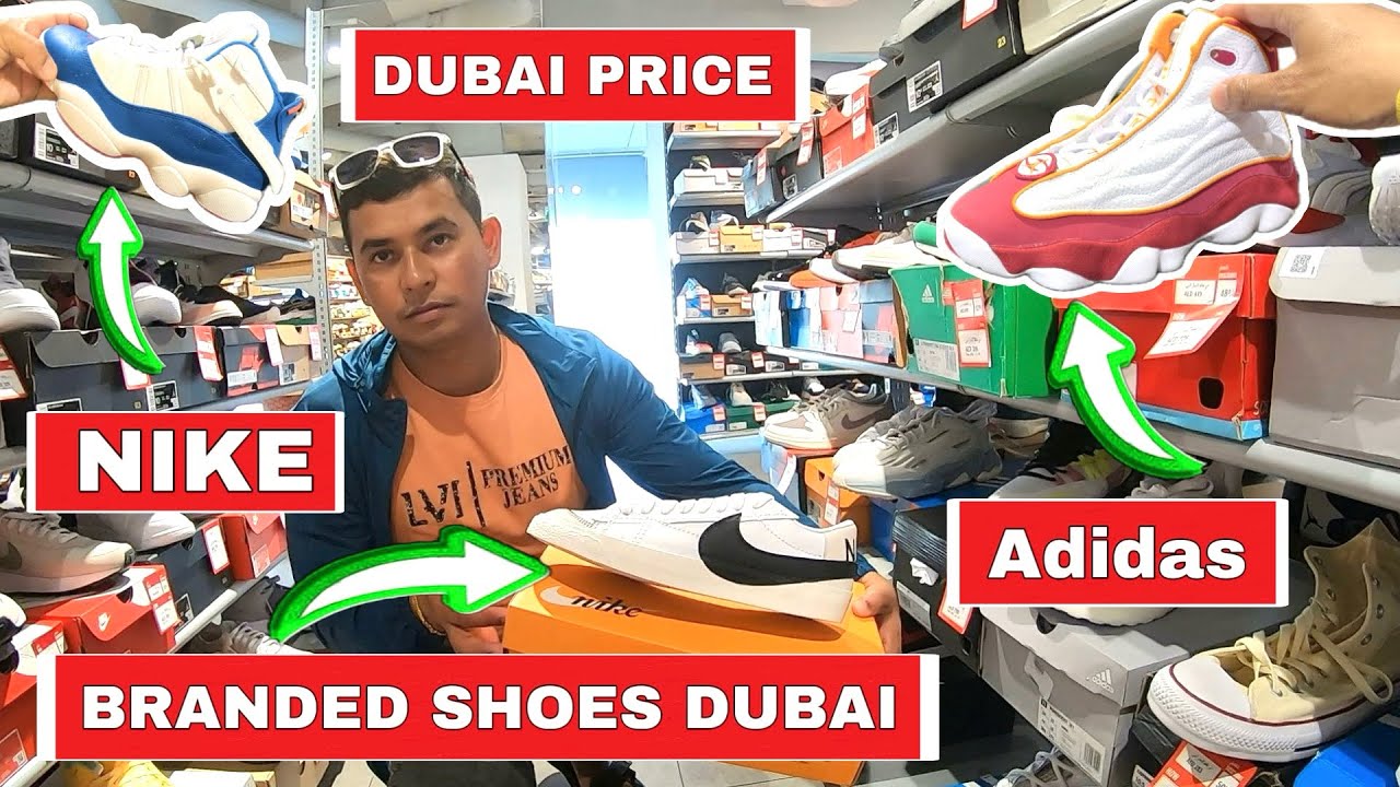 Branded shoes price in dubai 🇦🇪 || Nike Adidas Shoes Price in Dubai