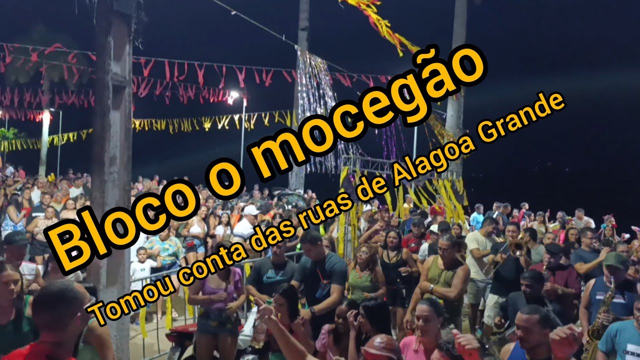 Bloco o mocegão / Alagoa Grande 