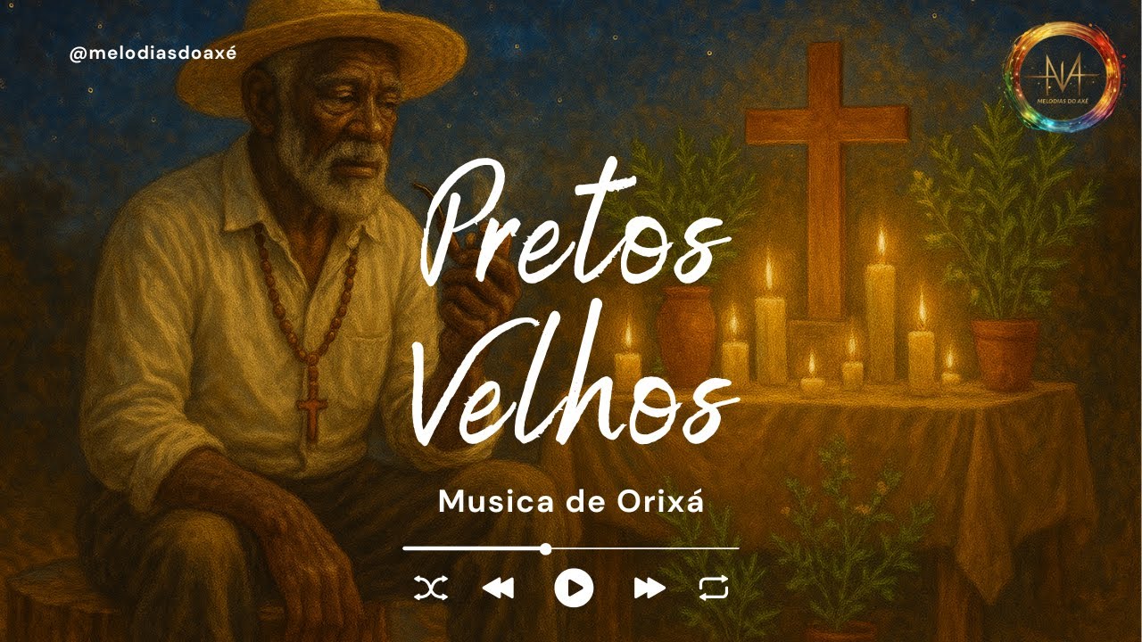 Pontos de Pretos-Velhos na Umbanda | Cantigas Sagradas para Saravá e Proteção | Melodias do Axé