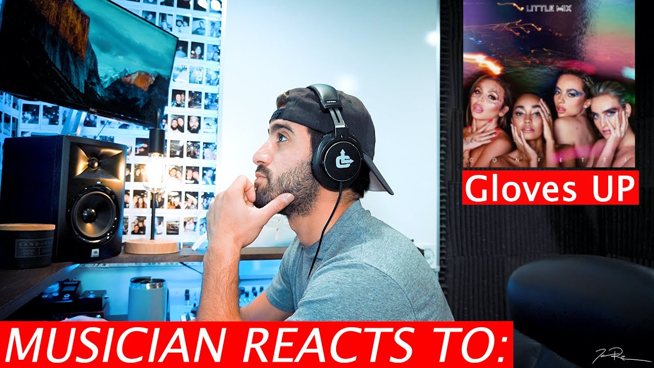 Gloves Up (Confetti) Little Mix - Musician Reacts