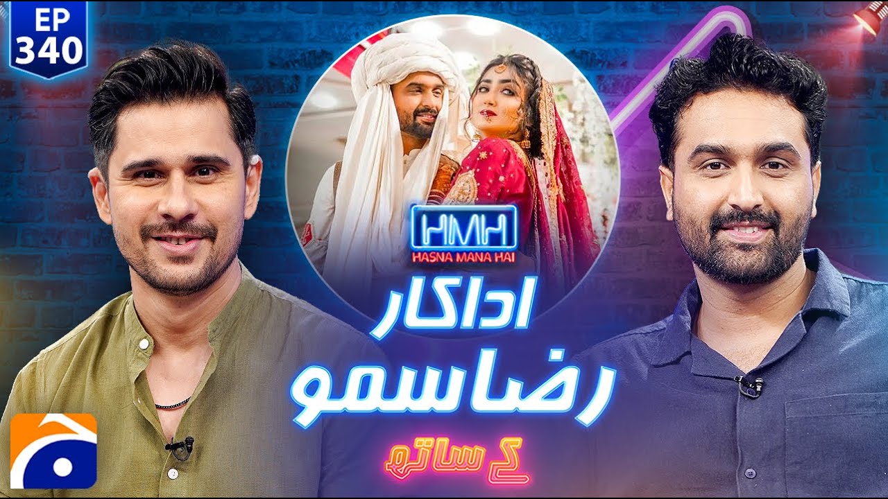 Raza Samo (Actor/Comedian) in Hasna Mana Hai - Tabish Hashmi - Ep 340 | @geonews