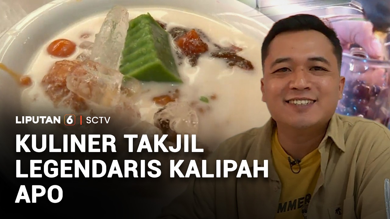 Kuliner Takjil Legendaris Kalipah Apo | Liputan 6
