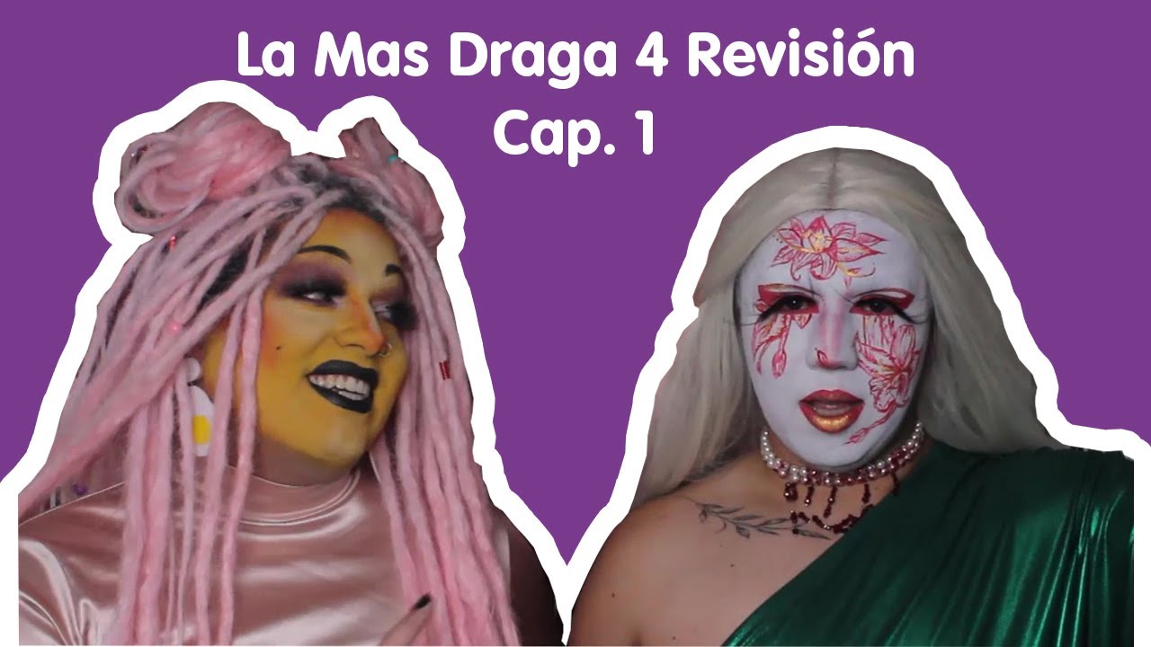 #lamasdraga4 - Reacci&oacute;n- Cap 1 
